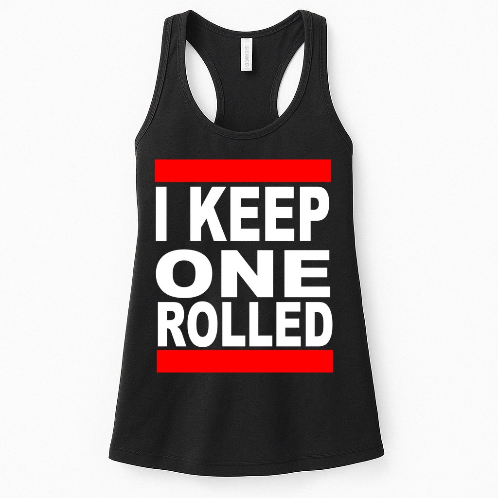 I Keep One Rolled Womens Tank Top