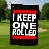 I Keep One Rolled Golf Towel