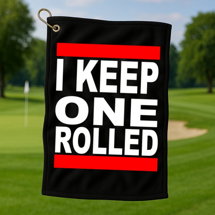I Keep One Rolled Golf Towel