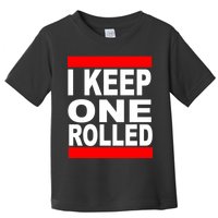 I Keep One Rolled Toddler T-Shirt