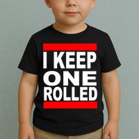 I Keep One Rolled Toddler T-Shirt