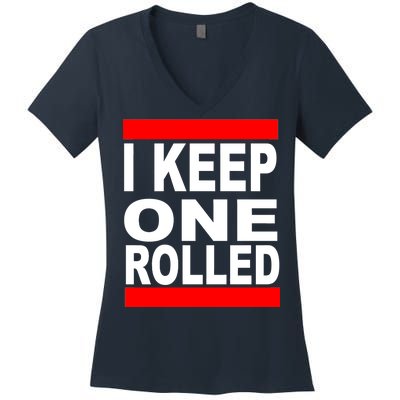 I Keep One Rolled Women's V-Neck T-Shirt