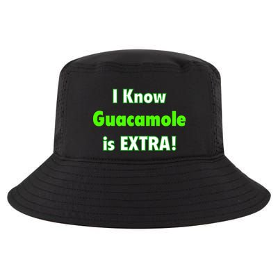 I Know Guacamole Is Extra! Cool Comfort Performance Bucket Hat