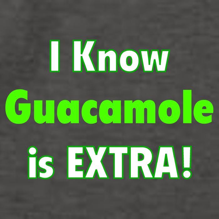 I Know Guacamole Is Extra! Vector Backpack