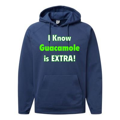 I Know Guacamole Is Extra! Performance Fleece Hoodie