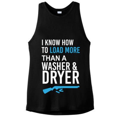 I Know How to Load More Than A Washer and Dryer Ladies PosiCharge Tri-Blend Wicking Tank