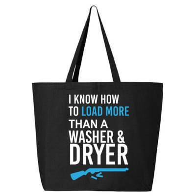 I Know How to Load More Than A Washer and Dryer 25L Jumbo Tote