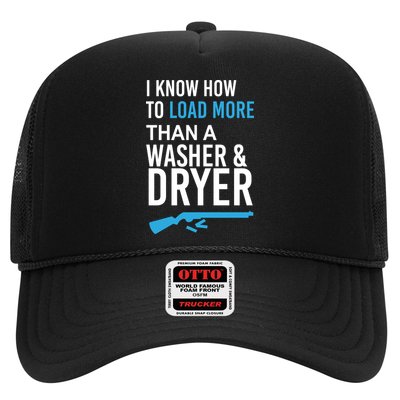 I Know How to Load More Than A Washer and Dryer Trucker Hat