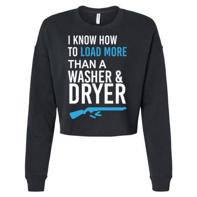 I Know How to Load More Than A Washer and Dryer Cropped Pullover Crew