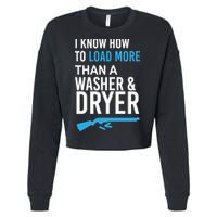 I Know How to Load More Than A Washer and Dryer Cropped Pullover Crew