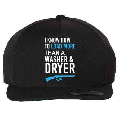 I Know How to Load More Than A Washer and Dryer Wool Snapback Cap
