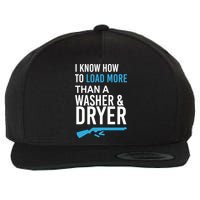 I Know How to Load More Than A Washer and Dryer Wool Snapback Cap