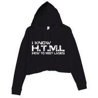 I know HTML How To Meet Ladies Crop Fleece Hoodie