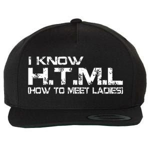 I know HTML How To Meet Ladies Wool Snapback Cap