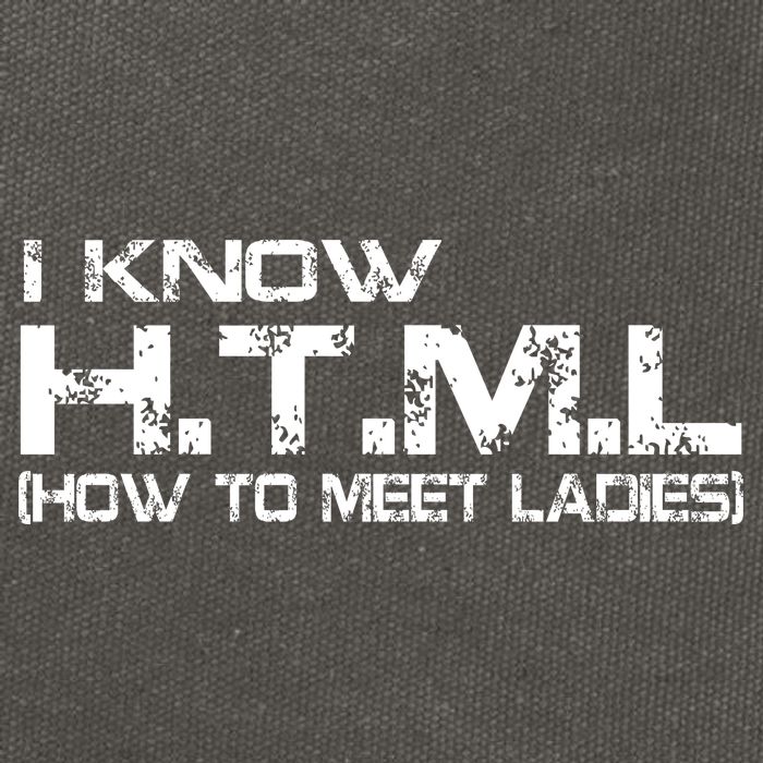 I know HTML How To Meet Ladies Cotton Canvas Backpack