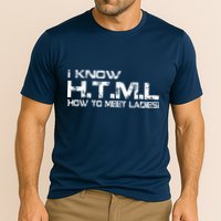 I know HTML How To Meet Ladies Cooling Performance Crew T-Shirt
