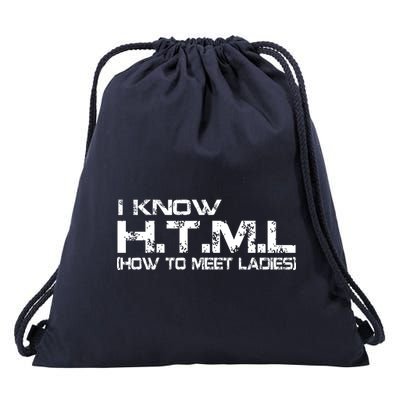 I know HTML How To Meet Ladies Drawstring Bag