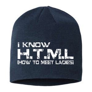 I know HTML How To Meet Ladies Sustainable Beanie