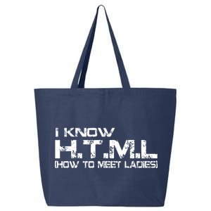 I know HTML How To Meet Ladies 25L Jumbo Tote