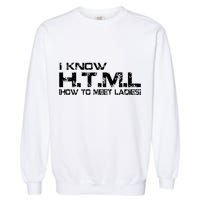 I know HTML How To Meet Ladies Garment-Dyed Sweatshirt