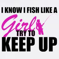 I Know I Fish Like A Girl try To Keep Up Garment-Dyed Sweatshirt