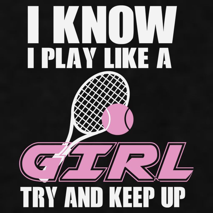 I Know I Play Like A Girl Try To Keep Up Ladies PosiCharge Tri-Blend Wicking Tank