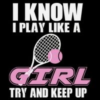 I Know I Play Like A Girl Try To Keep Up Hoodie