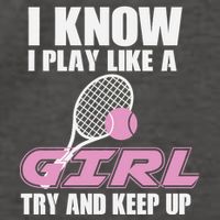 I Know I Play Like A Girl Try To Keep Up Vector Backpack
