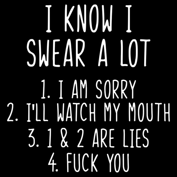 I Know I Swear A Lot Tall T-Shirt