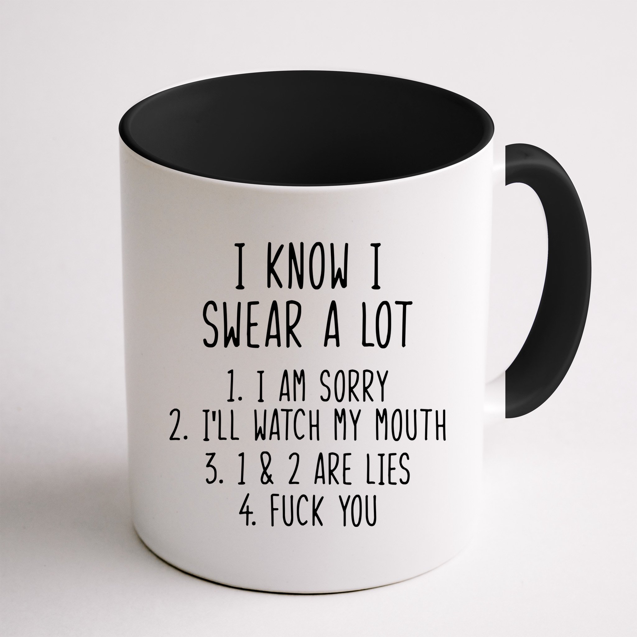 I Know I Swear A Lot Mug