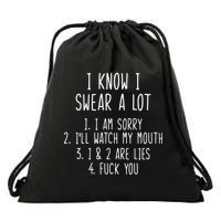 I Know I Swear A Lot Drawstring Bag