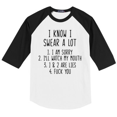 I Know I Swear A Lot Baseball Sleeve Shirt