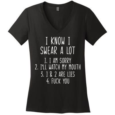 I Know I Swear A Lot Women's V-Neck T-Shirt