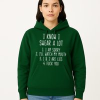 I Know I Swear A Lot Hoodie