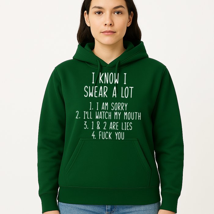 I Know I Swear A Lot Hoodie