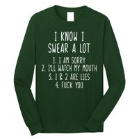 I Know I Swear A Lot Long Sleeve Shirt