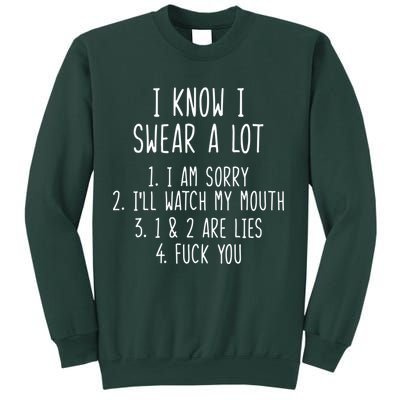 I Know I Swear A Lot Sweatshirt