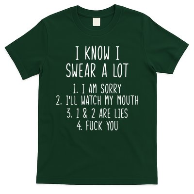 I Know I Swear A Lot T-Shirt