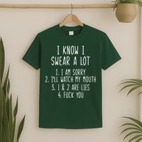 I Know I Swear A Lot T-Shirt