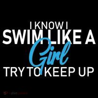 I Know I Swim Like A Girl Try To Keep Up City Backpack