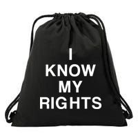I Know My Rights Drawstring Bag
