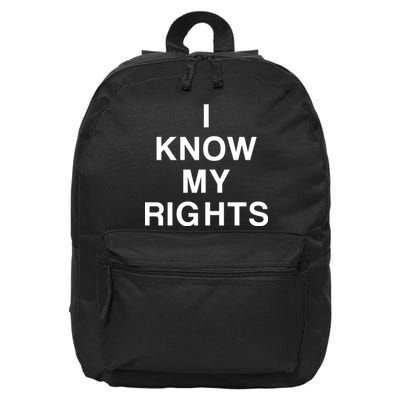 I Know My Rights 16 in Basic Backpack