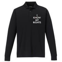 I Know My Rights Protest Performance Long Sleeve Polo