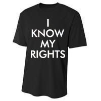 I Know My Rights Protest Performance Sprint T-Shirt