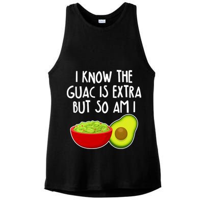I Know the Guac is Extra But So Am I Ladies PosiCharge Tri-Blend Wicking Tank