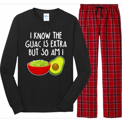 I Know the Guac is Extra But So Am I Long Sleeve Pajama Set