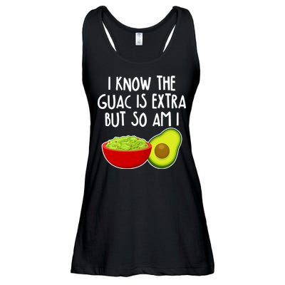 I Know the Guac is Extra But So Am I Ladies Essential Flowy Tank