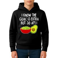 I Know the Guac is Extra But So Am I Kids Hoodie