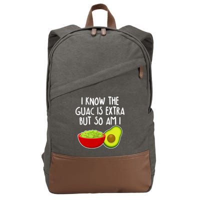 I Know the Guac is Extra But So Am I Cotton Canvas Backpack