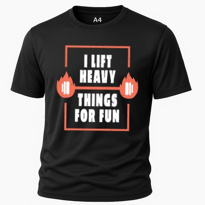 I Lift Heavy Things For Fun Performance Shirt